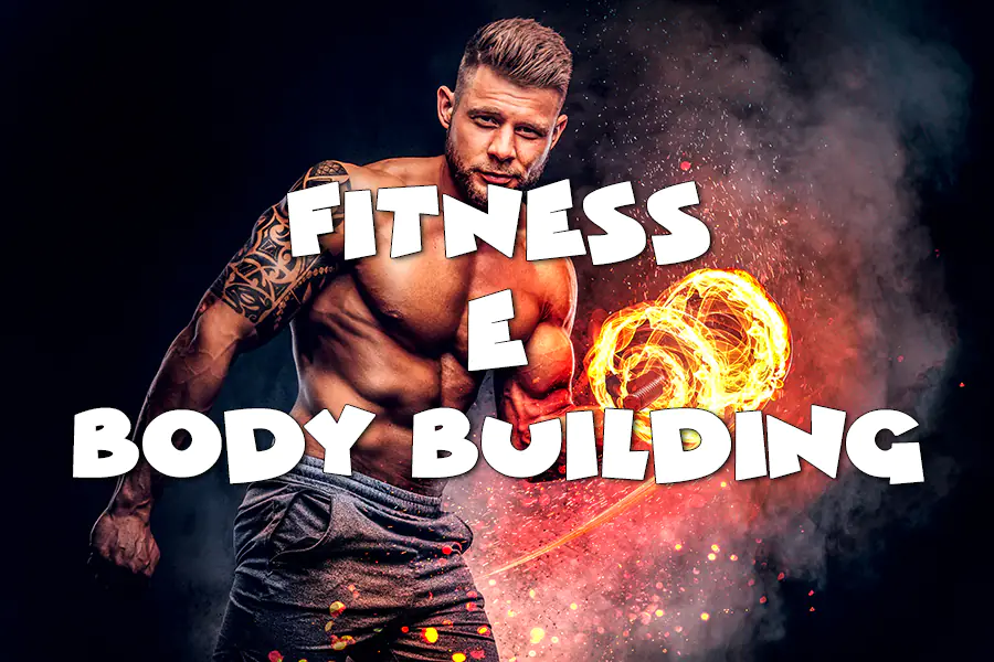 Fitness e Body Building